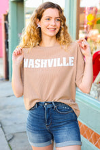 Load image into Gallery viewer, Taupe Pop-Up Embroidered &quot;NASHVILLE&quot; Ribbed Top
